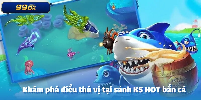 ks-hot-ban-ca